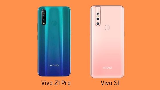 Vivo S1 vs Vivo Z1 Pro : Specifications , price , Features in India