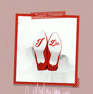 AUDIO | Jimmy Chansa – I do (Mp3 Download)