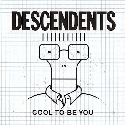 Descendents - Cool to be you.