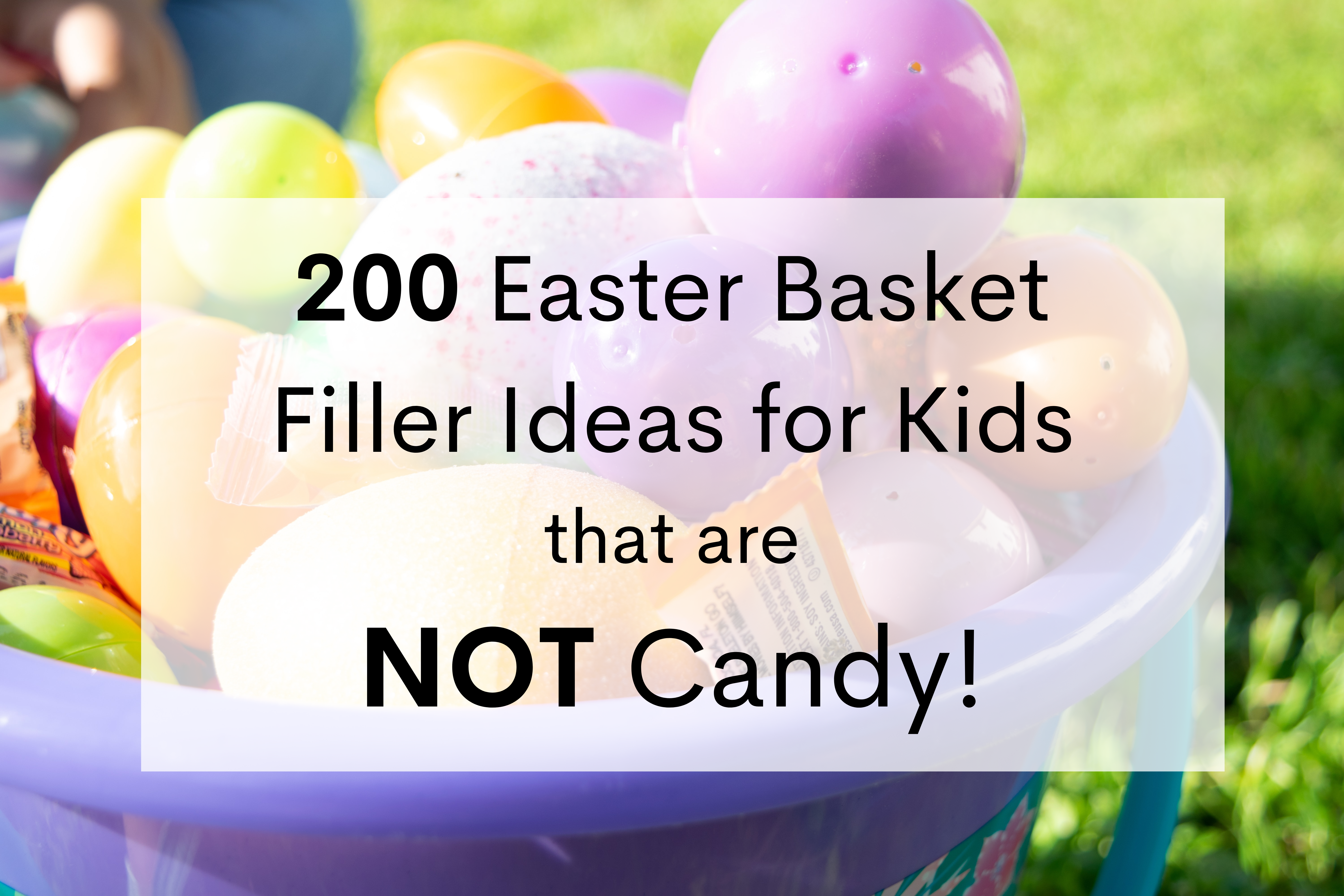 20 Non-Candy Easter Basket Filler Ideas Tips