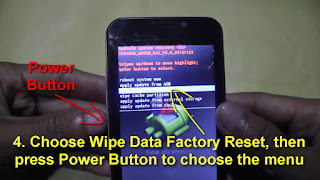 Pilih menu wipe data factory reset laku OK dengan tombol Power