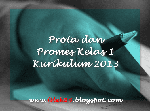 Prota dan Promes Kelas 1 Kurikulum 2013