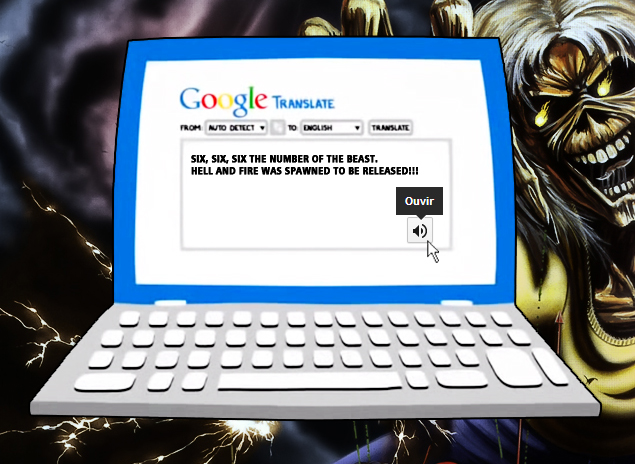 Humor: Google Tradutor canta "The Number Of The Beast"