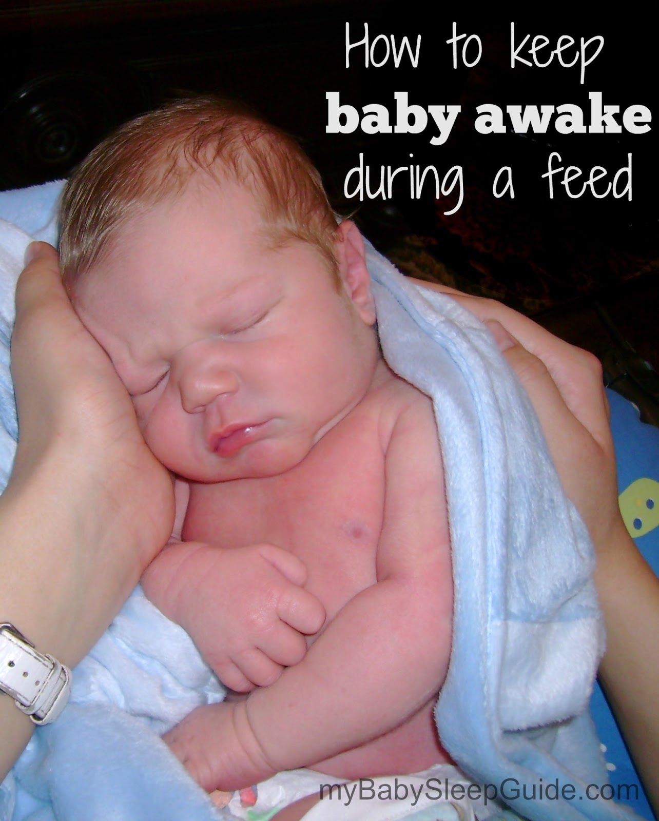 Tips to keep sleepy newborns awake during feeding ~ My ...