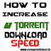 How to Increase uTorrent Download Speed