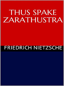 Thus Spake Zarathustra (English Edition)
