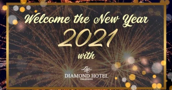 Welcome 2021 at Diamond Hotel Philippines