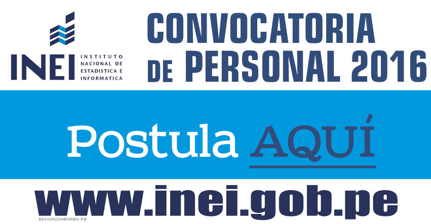 INEI Convocatoria Nacional 2016 - CAS y Locación de Servicios - www.inei.gob.pe