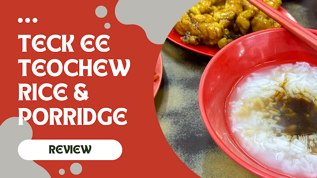 Teck Ee Teochew Rice & Porridge : Affordable meal in Joo Chiat
