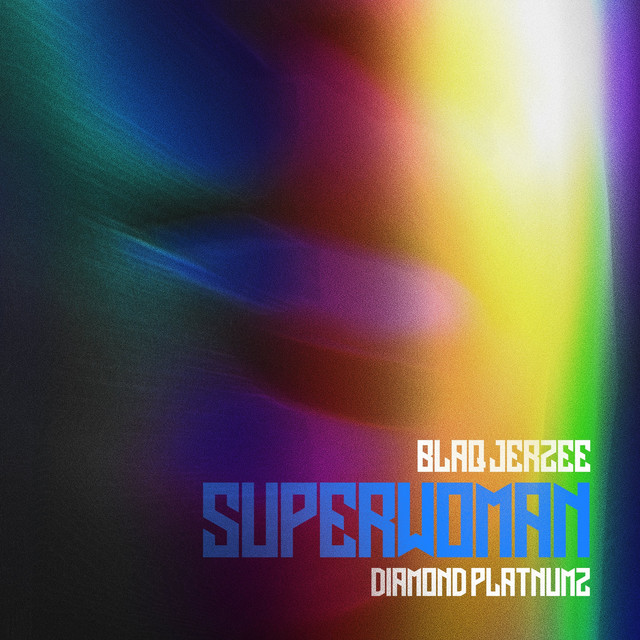Blaq Jerzee & Diamond Platnumz - Superwoman mp3 download