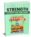 Free Plr - Wonderful Strength Of Fruit And Vegetables