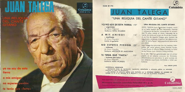 JUAN TALEGA "UNA RELIQUIA DE CANTE GITANO" (EP) COLUMBIA 1966