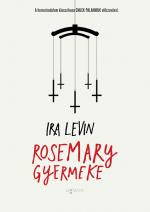 Rosemary gyermeke Ira Levin Könyvajánló