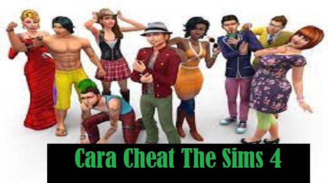 Cara Cheat The Sims 4