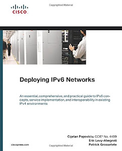 Deploying IPv6 Networks