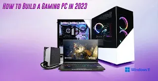 How to Build a Gaming PC