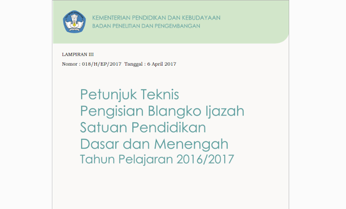 JUKNIS Penulisan Ijazah SD, SMP dan SMA Tahun Pelajaran 2016/2017