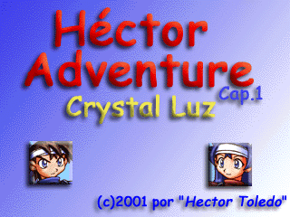 Ficha Héctor Adventure Cap. 1: Crystal Luz (RPG Maker 2000)