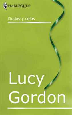 Lucy Gordon - Dudas Y Celos