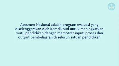 Asesmen Nasional : Pendidikan bertujuan untuk mengembangkan karakter dan kompetensi murid