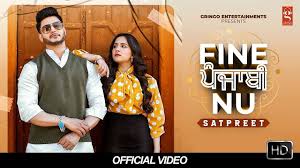 Fine Punjabi Nu - Satpreet Lyrics Punjabi Song