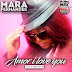 Mara Fernandes - Amor I Love you (2019) [DOWNLOAD MP3]