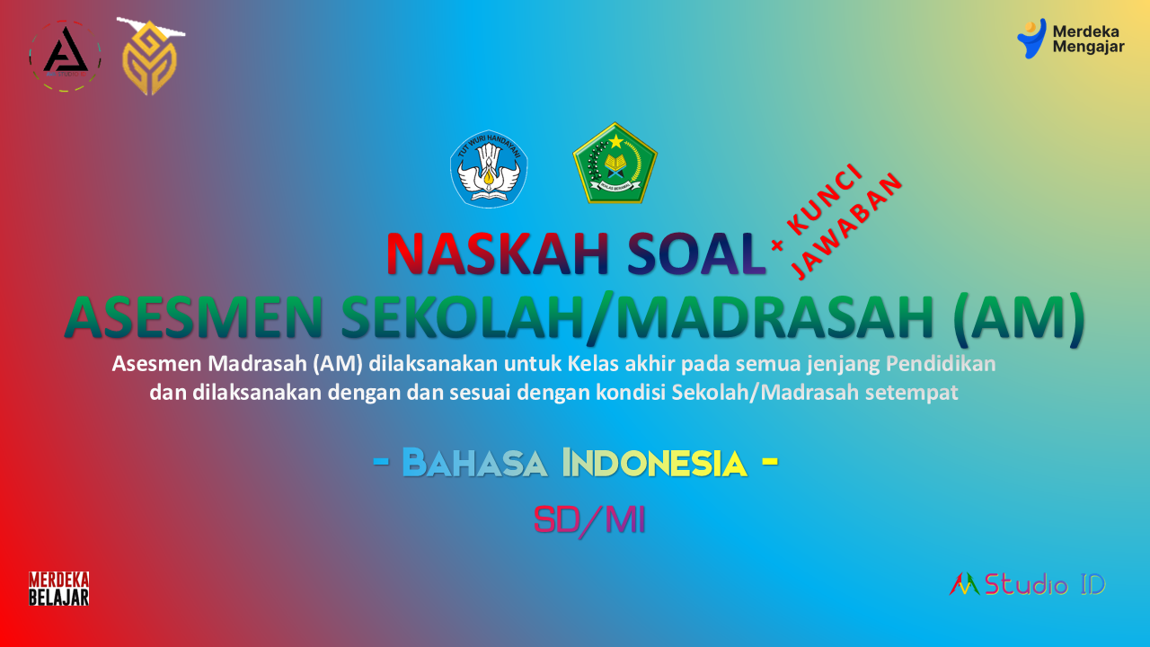 Soal Bahasa Indonesia SD/MI - Asesmen Madrasah 2023 + Kunci Jawaban