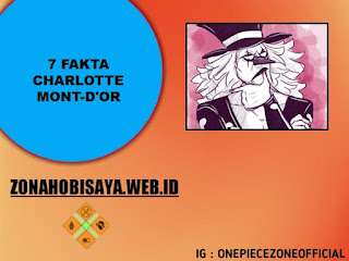 7 Fakta Mont-D’Or One Piece, Salah Satu Anak Terkuat Big Mom Yang Ke Wano