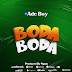 AUDIO | Ade Boy - Boda Boda | Download