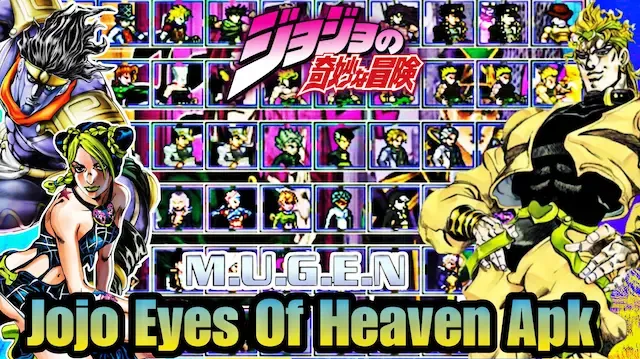 JoJo Bizarre Adventure Eyes of Heaven Apk Mugen Android Download