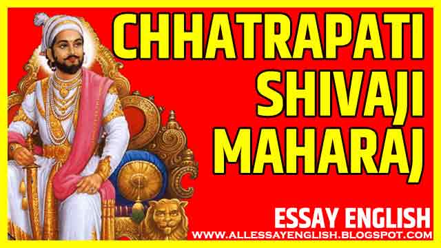  Chhatrapati Shivaji Essay In English