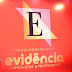 Lançamento do Prêmio Evidência é sucesso em 2017