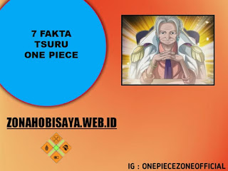 7 Fakta Tsuru One Piece, Jadi Salah Satu Angkatan Laut Terkuat Di One Piece