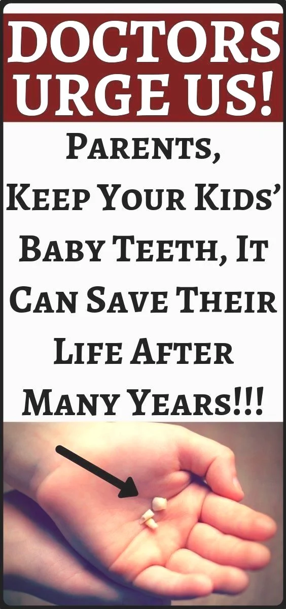 Warning – Doctors Urge Parents: Keep Your Kids’ Baby Teeth