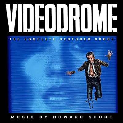 Videodrome Complete Restored Score Howard Shore