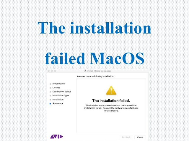 The Installer encountered an error that caused the installation to fail