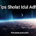 Tips Sholat Idul Adha 1436 H 2015