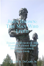 JOHN BROWN: THE MAN WHO LIVED