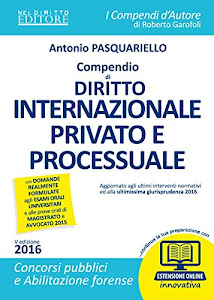 Compendio di diritto internazionale privato e processuale. Con espansione online