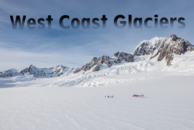 West Coast Glaciers