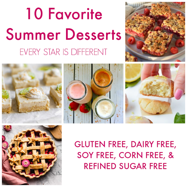 10 Favorite Summer Dessert Recipes: Gluten Free, Dairy Free, Soy Free, Corn Free, & Refined Sugar Free