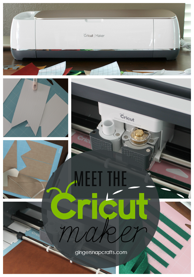 Meet the Cricut Maker at GingerSnapCrafts.com #CricutMade #CricutMaker
