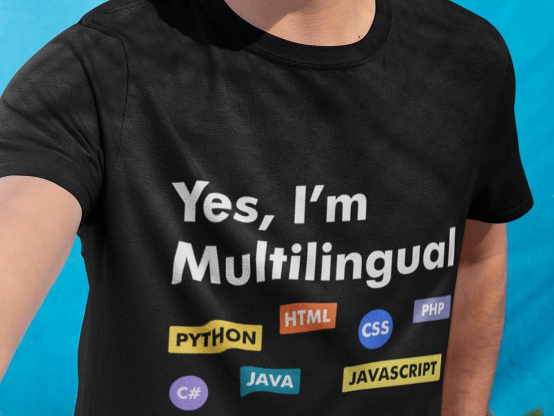 Funny Coding Languages Shirt – Yes I Am Multilingual HTML, CSS, Java, Javascript, Python, C#, PHP, T-Shirt – Software Developer Humor