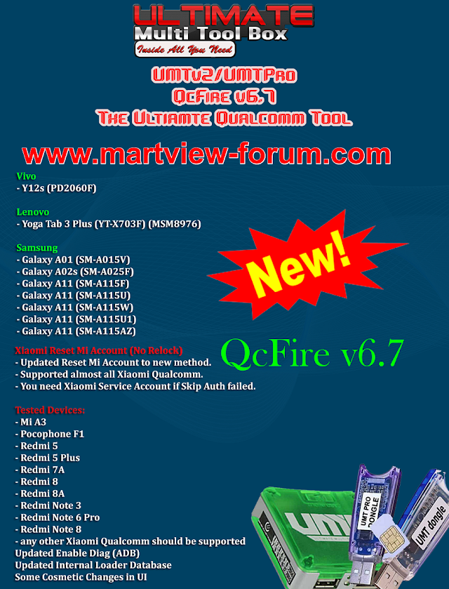 UMTv2/UMTPro QcFire v6.7 - Mi Account No Relock, Samsung and more