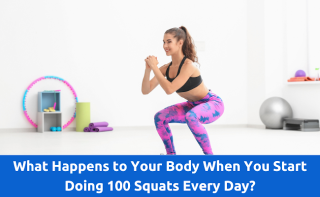 happens-body-start-100-squats-every-day