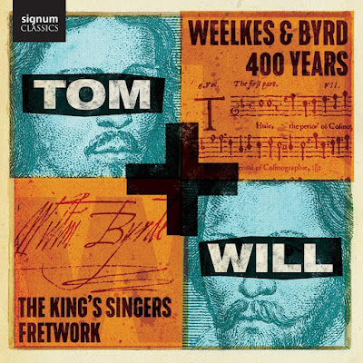 Tom And Will Weelkes And Byrd The Kings Singers Fretwork
