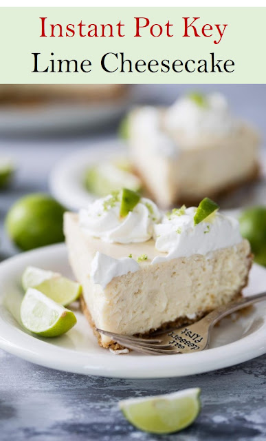 Instant Pot Key Lime Cheesecake #Instant #Pot #Key #Lime #Cheesecake #InstantPotKeyLimeCheesecake