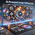 AI-Powered Image Editor: Revolutionizing Photo Enhancement