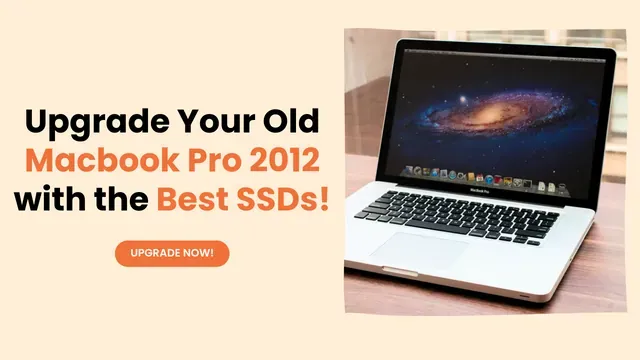 which ssd is best for macbook pro 2012