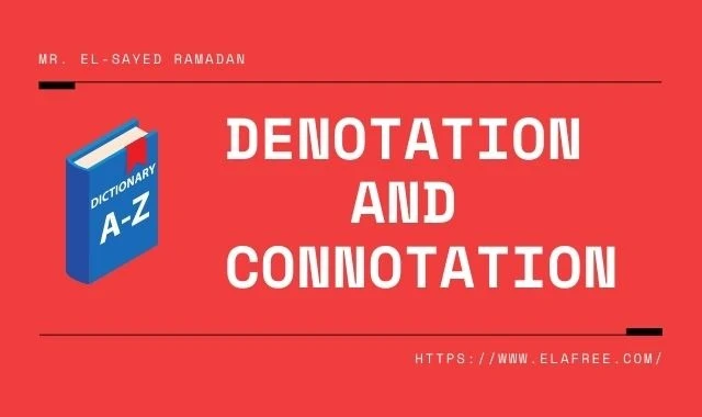 Denotation and Connotation